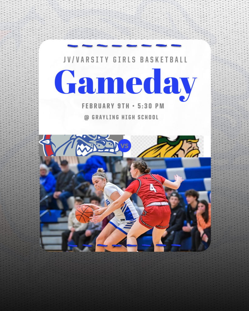 JV/V Girls Basketball at Grayling tonight 5:30pm