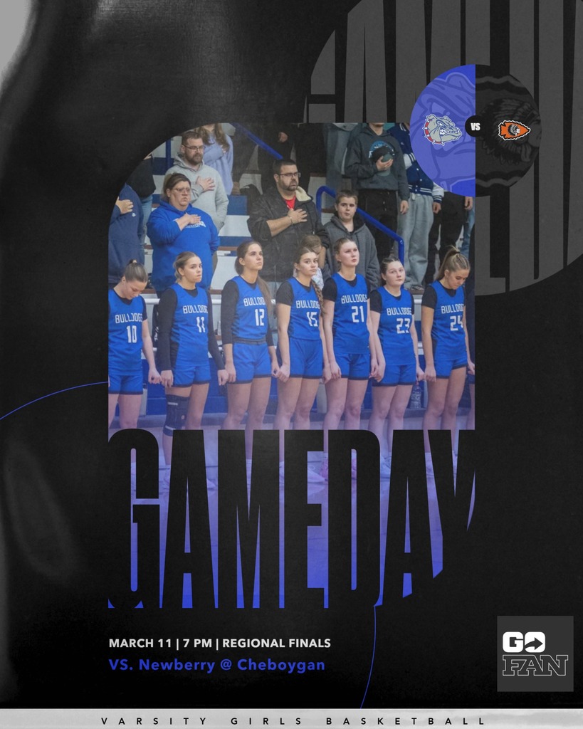 IL Varsity Girls Basketball  Regional Championship game tonight at 7pm in Cheboygan