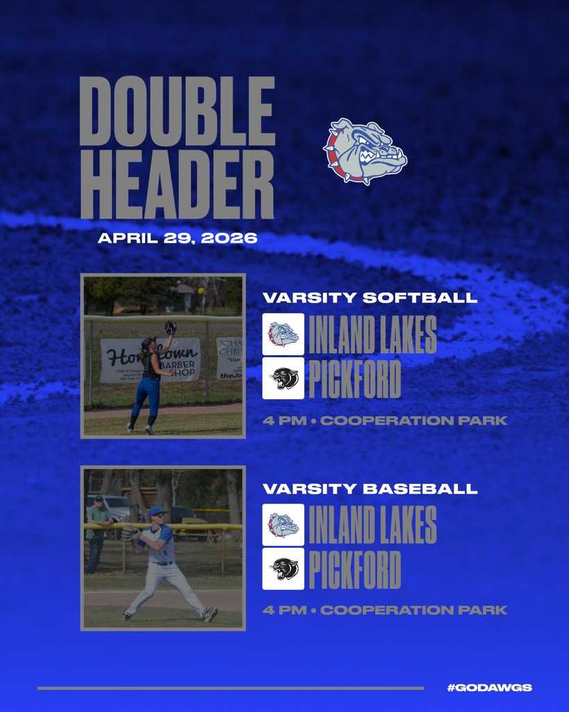Varsity Baseball and Softball home today vs Pickford