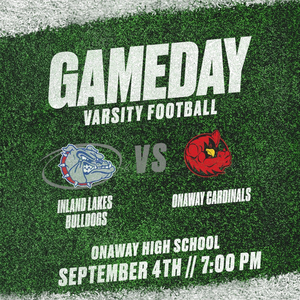 Varsity Football plays against Onaway, in Onaway at 7pm!