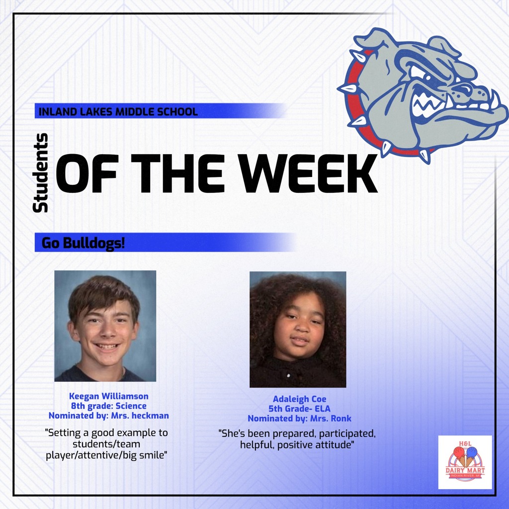 Congrats Keegan Williamsona nd Adaleigh Coe on MS students of the week!