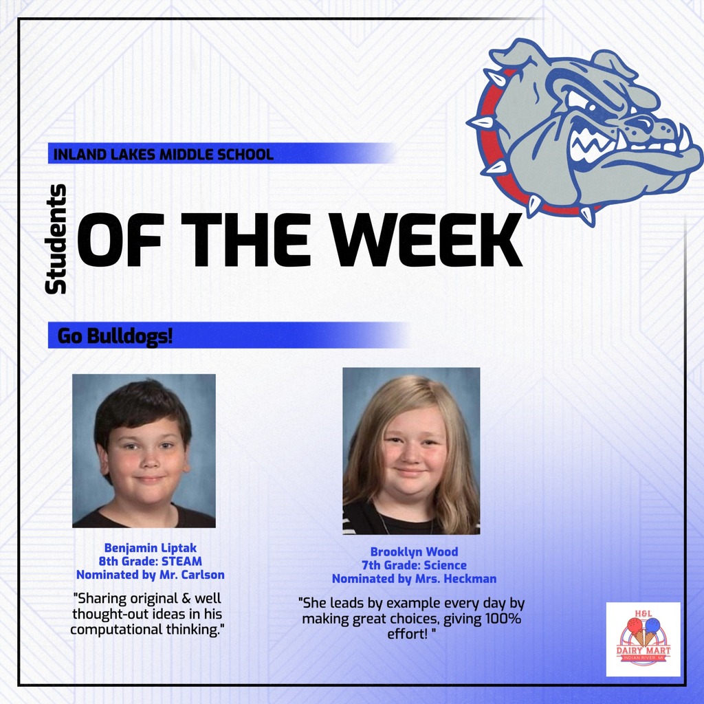 congrats to the Middle School Students of the Week: Brooklyn Wood and Benjamin Liptak!