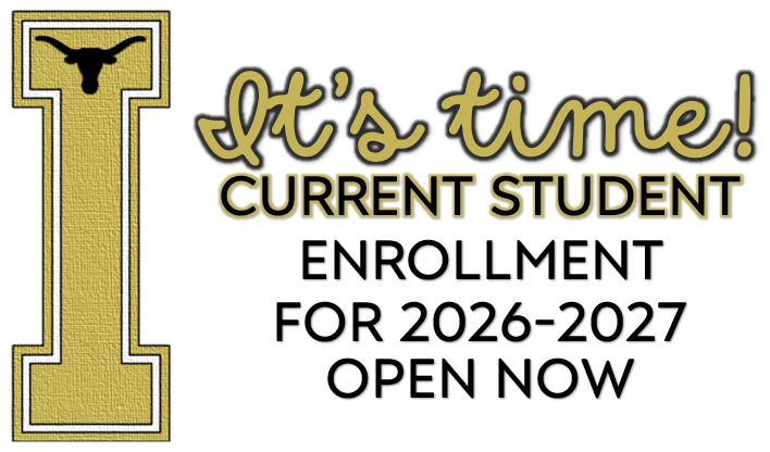 graphic that reads "It's time! Current Student Enrollment for 2026-2027 Open Now"