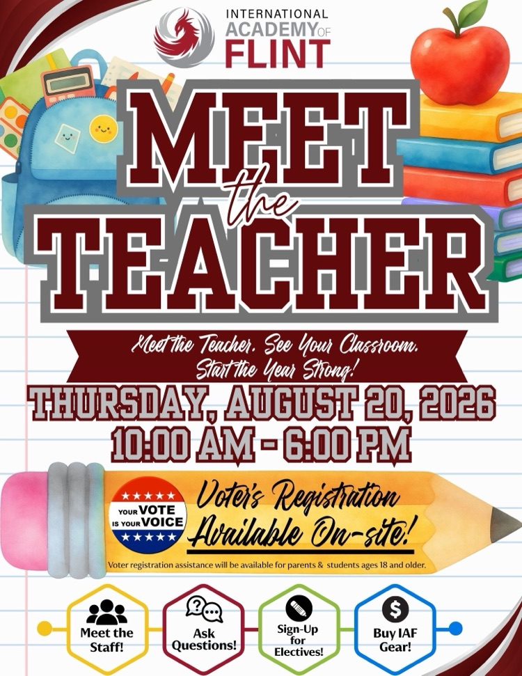 International Academy of Flint meet your teacher event flyer with a school 