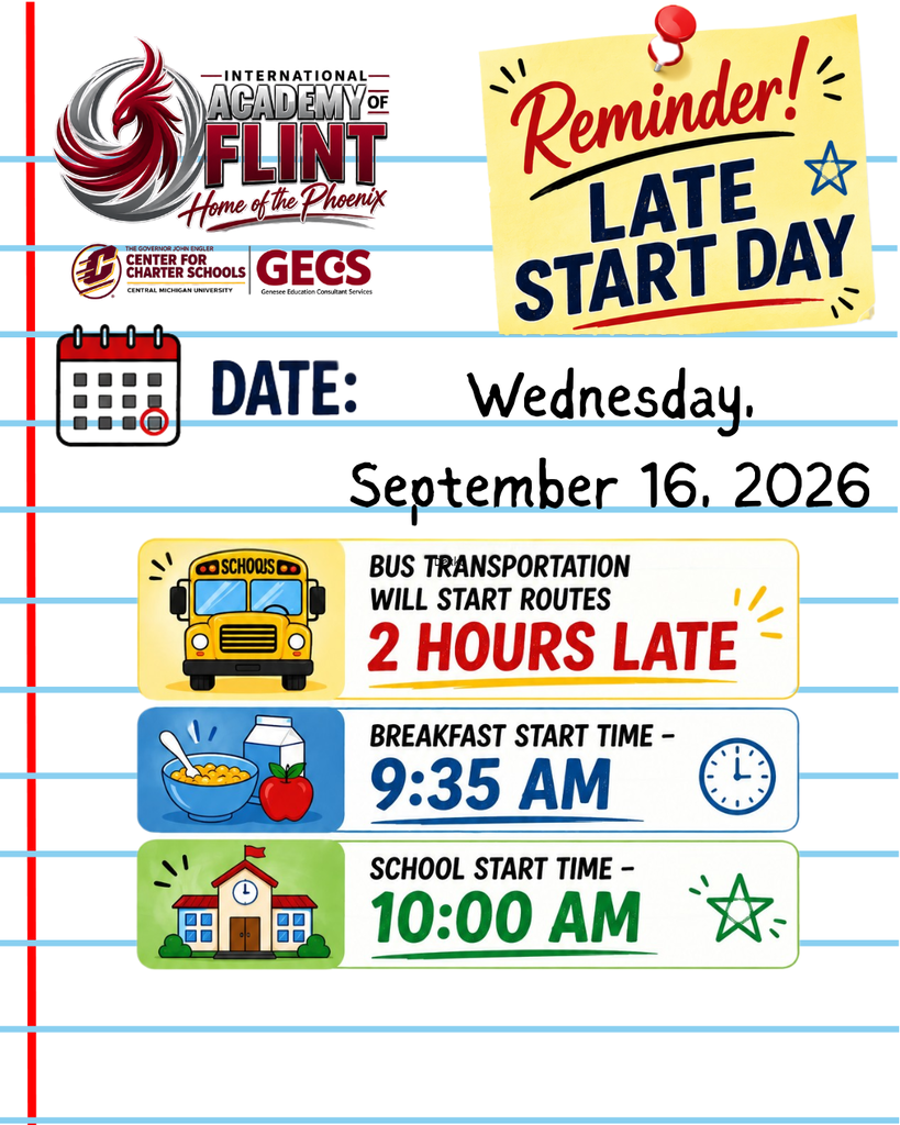 Late Start Day reminder graphic. The graphic states that bus transportation will start routes 2 hours late, breakfast begins at 9:35 AM, and school begins at 10:00 AM. The school’s Phoenix logo and school branding appear at the top.  