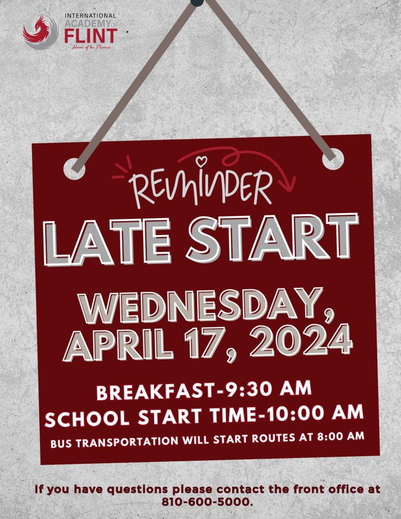 Wednesday, April 17, Late Start Day