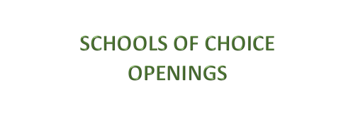 Schools of Choice Openings