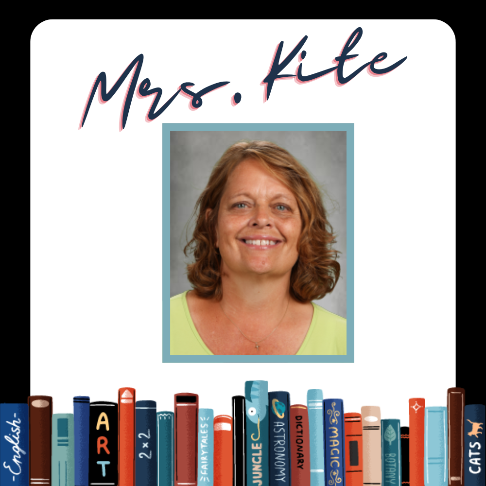 Mrs. Kite, School Library Assistant