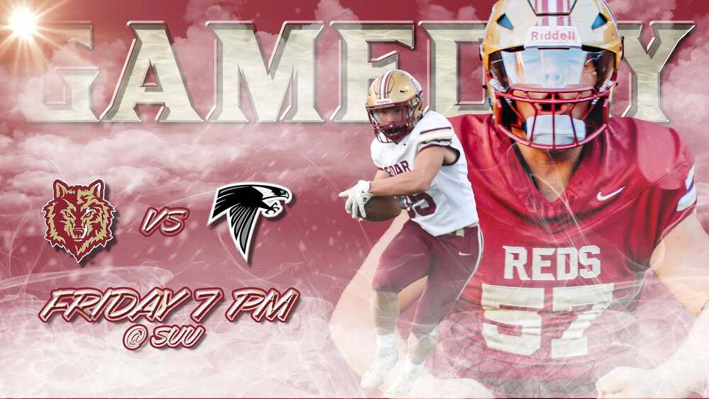 Cedar vs CV Football Friday @ 7pm @ SUU