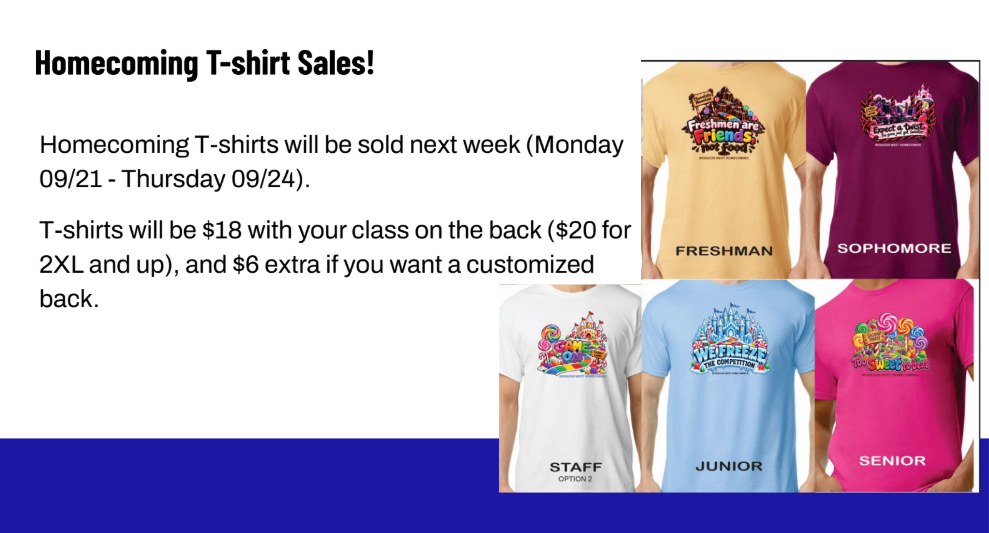 Homecoming shirts will be sold 9/21-9/24