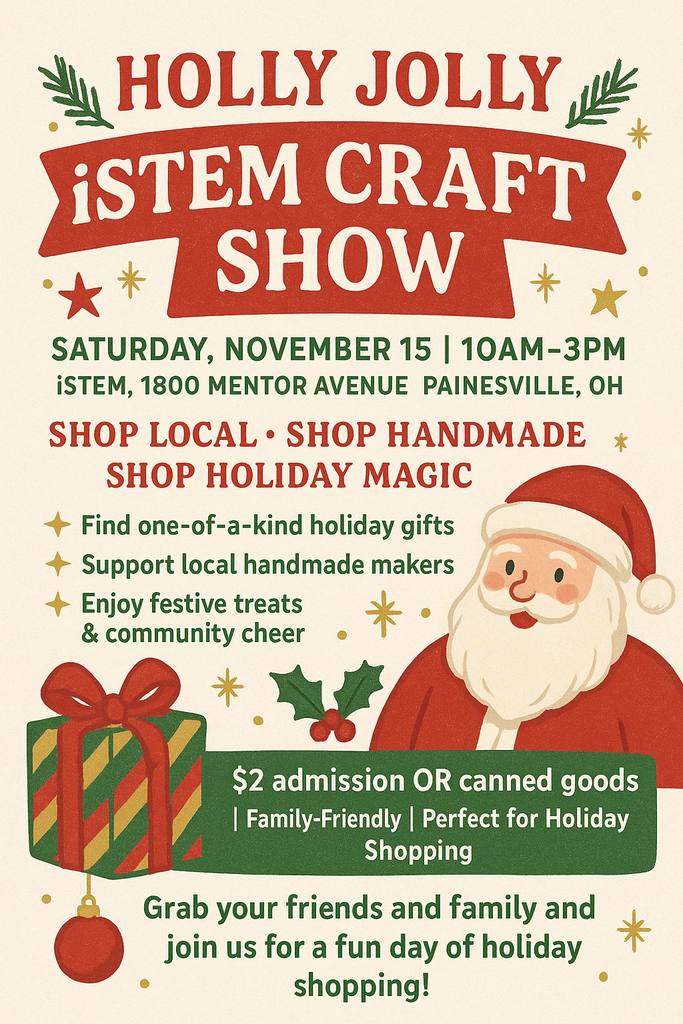 iSTEM Craft Show: This Saturday, November 15th! 