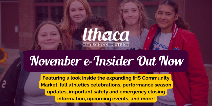 IHS students pose for a photo at fall fest - graphic reads: November e-Insider Out Now Featuring a look inside the expanding IHS community market, fall athletics celebrations, performance season updates, important safety and emergency closing information, upcoming events, and more!