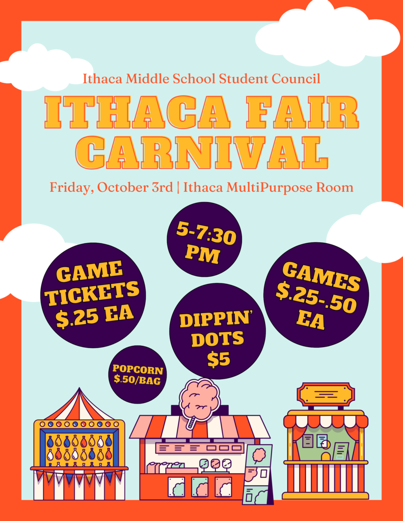 Middle School Student Council Ithaca Fair Carnival Friday, October 3rd, 2025