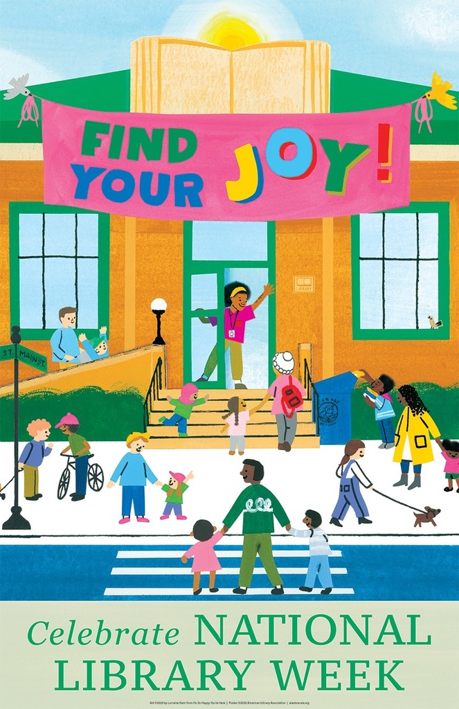 Celebrate National Library Week 2026 Find Your Joy!