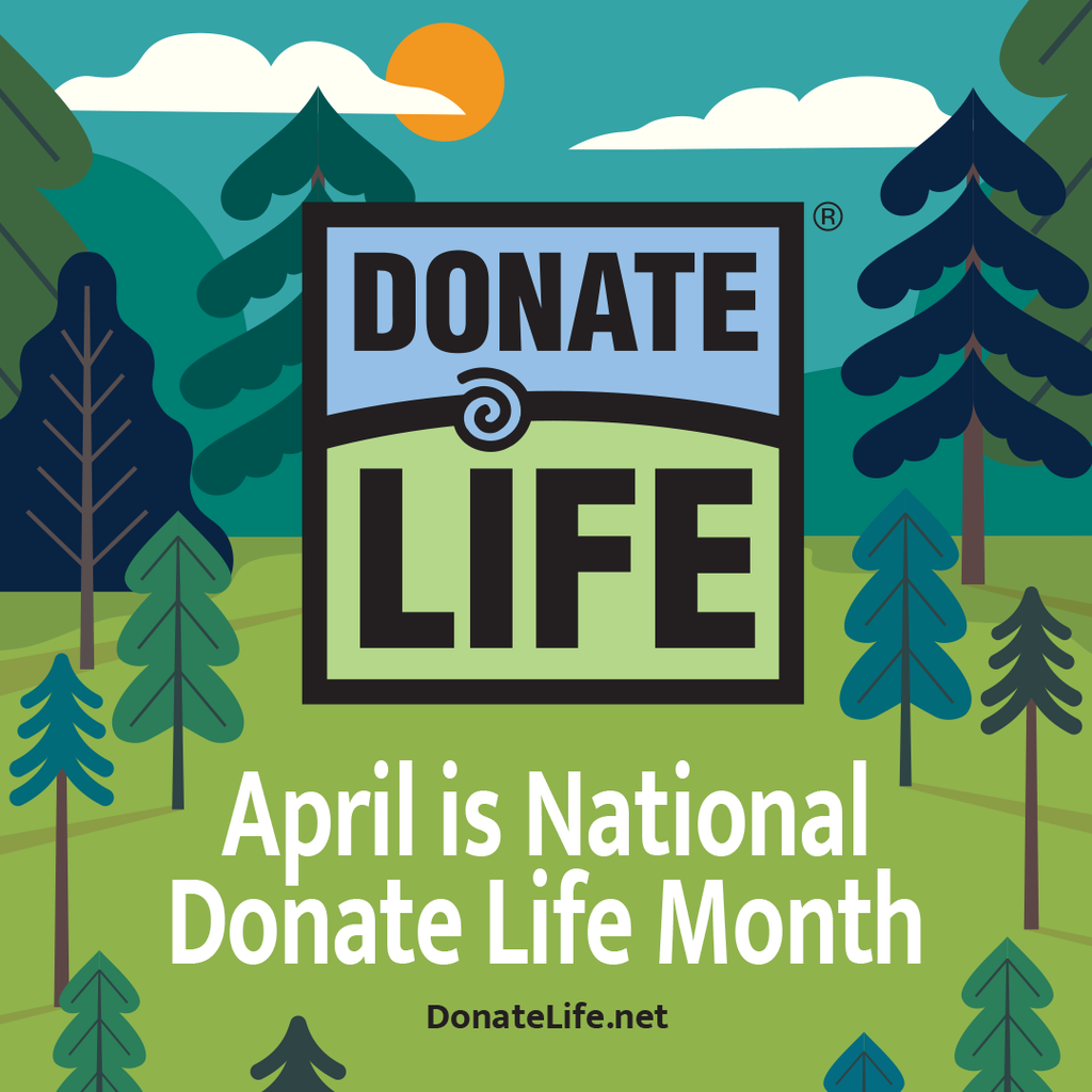 Donate Life - April is Donate Life Month 2026