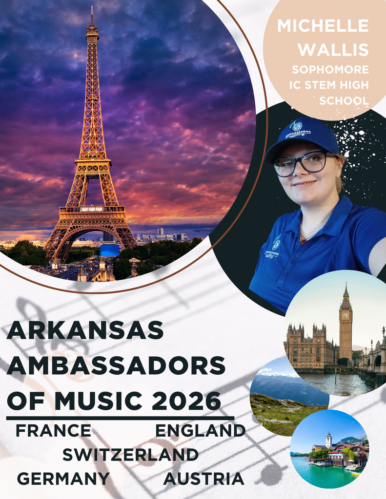 Michelle Wallis will be traveling with the Arkansas Ambassadors of Music to Europe this summer!