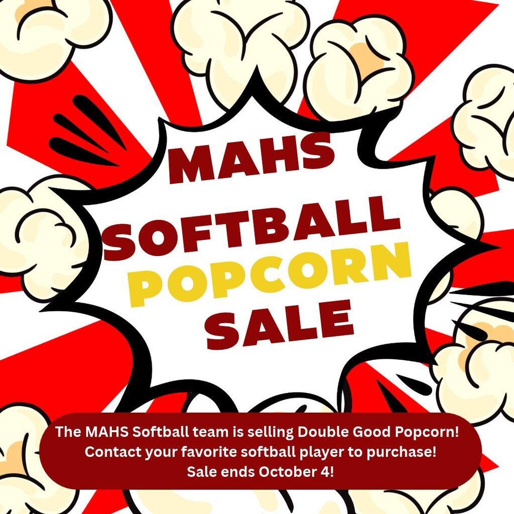 MAHS Softball Popcorn Sale
