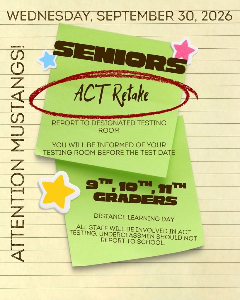 9/30/26 - ACT Senior Retake, Distance Learning for All Others