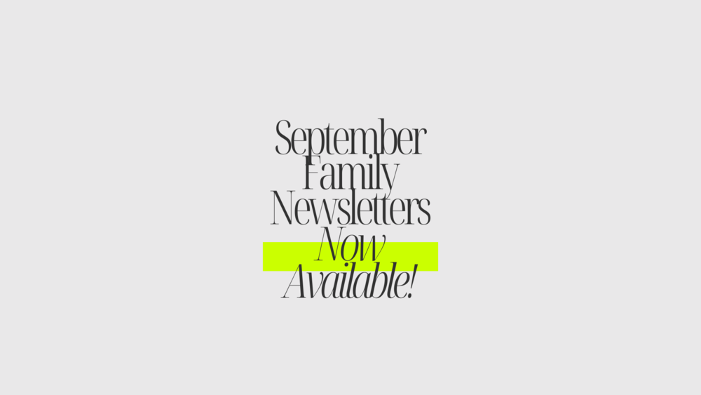September Family Newsletters Now Available