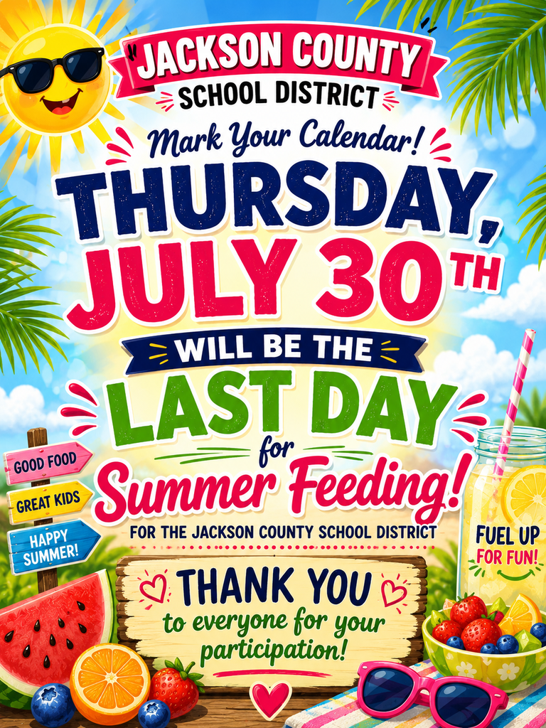 Thank  you for your participation and support during our Seamless Summer Feeding Program