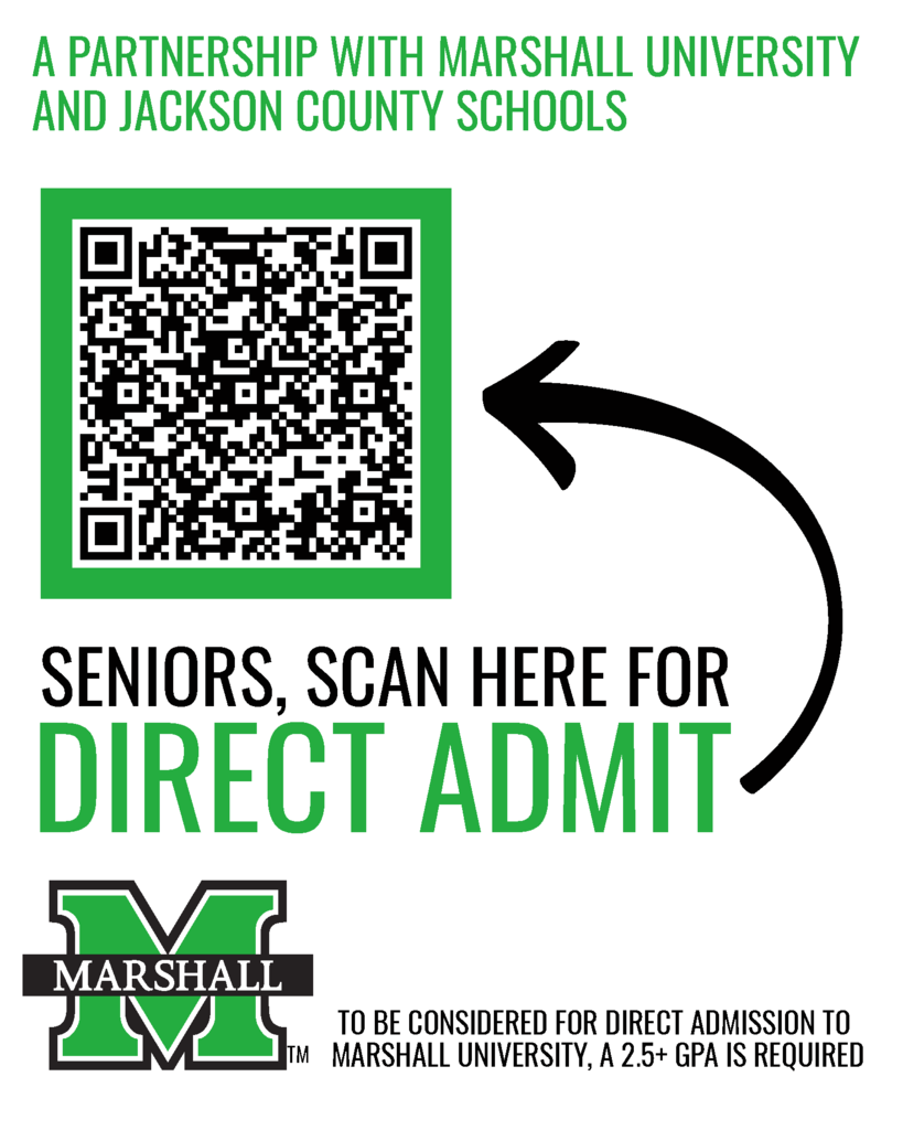 A Partnership with Marshall University and Jackson County Schools Direct Admit for Seniors with QR Code