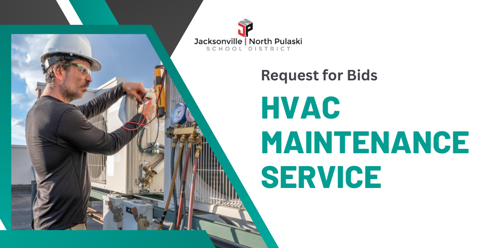 request for bids for hvac maintenance service jacksonville north pulaski school district