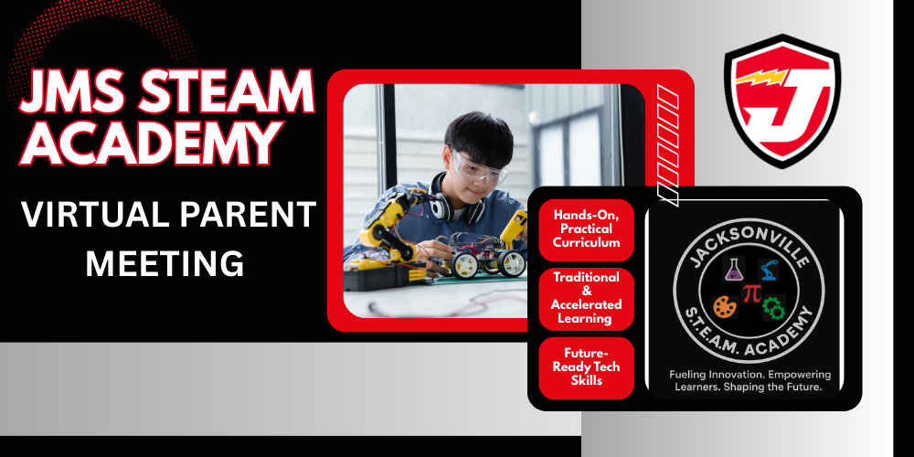 JMS STEAM ACADEMY VIRTUAL PARENT MEETING