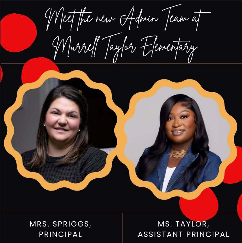 A "Meet the New Admin Team at Murrell Taylor Elementary" graphic on a black background with large red circles and decorative gold scalloped frames around two staff portraits. The left portrait features Mrs. Spriggs, Principal, and the right portrait features Ms. Taylor, Assistant Principal, both smiling in professional headshots. The title appears in elegant white script across the top, introducing the new leadership team for Murrell Taylor Elementary. The overall design uses the school's red, black, and gold color scheme and has a warm, welcoming feel.