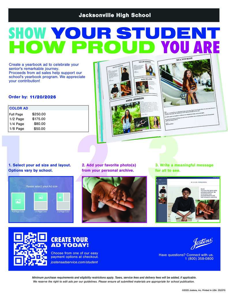 Jacksonville High School senior yearbook ad flyer encouraging families to celebrate their seniors with a personalized yearbook ad. Ad sizes range from full page to 1/8 page, with prices from $50 to $250. Orders are due November 20, 2026. The flyer includes steps for selecting an ad size, adding photos, writing a message, and ordering through Jostens.