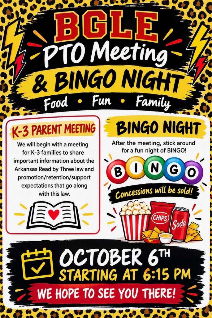 Colorful Bobby G. Lester Elementary PTO flyer announcing a K–3 Parent Meeting & Bingo Night on October 6 at 6:15 p.m. The parent meeting will provide information about the Arkansas Read by Three law and promotion, retention, and support expectations. Bingo will follow the meeting, with concessions available for purchase. The flyer features red, black, yellow, and leopard-print designs with bingo balls, an open book, snacks, and lightning bolts.