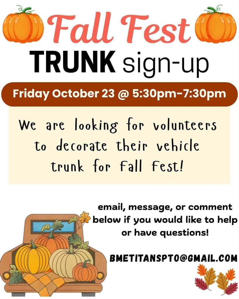 Two bilingual Bayou Meto Fall Fest flyers, one in Spanish and one in English, inviting volunteers to decorate their vehicle trunks for the Fall Fest Trunk-or-Treat. The event is Friday, October 23, from 5:30–7:30 p.m. Interested volunteers can email, message, or comment with questions. Contact email: BMETITANSPTO@GMAIL.COM. The fall-themed design features orange pumpkins, autumn leaves, and a vintage truck filled with pumpkins.