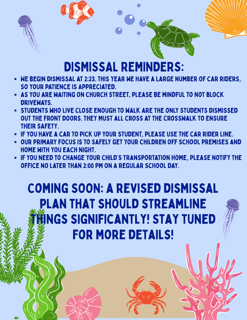 Dismissal Reminders