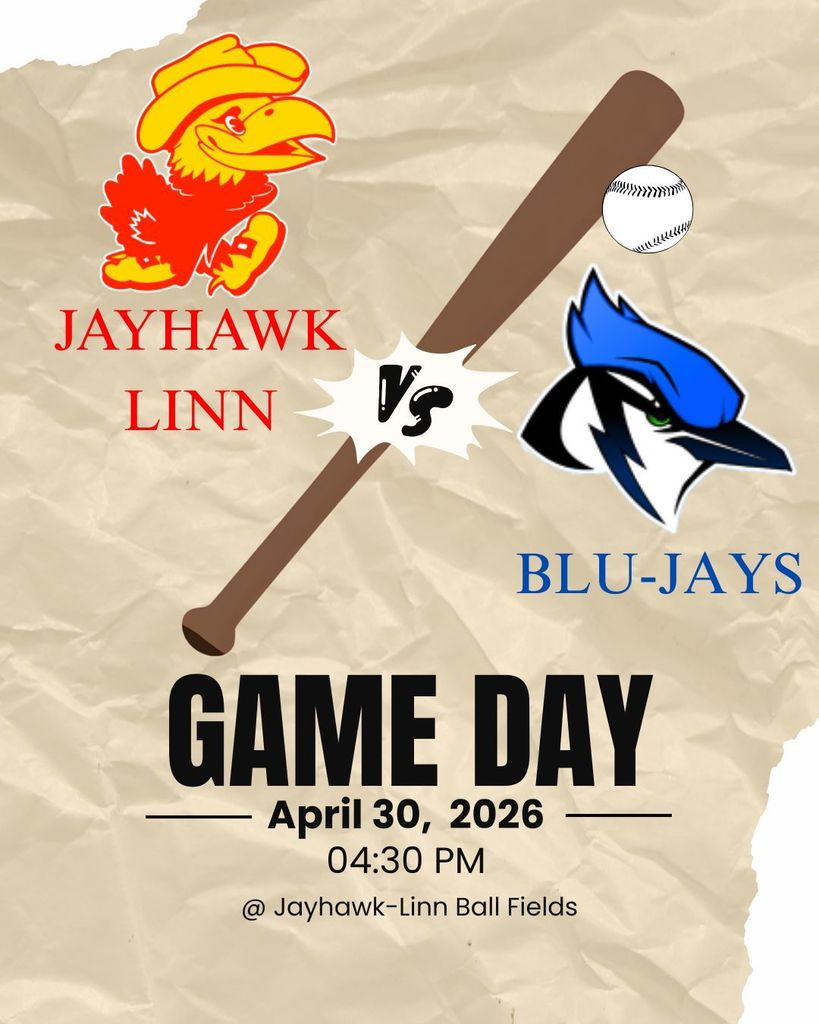 Baseball game was moved to April 30th @ 4:30pm at Jayhawk-Linn!