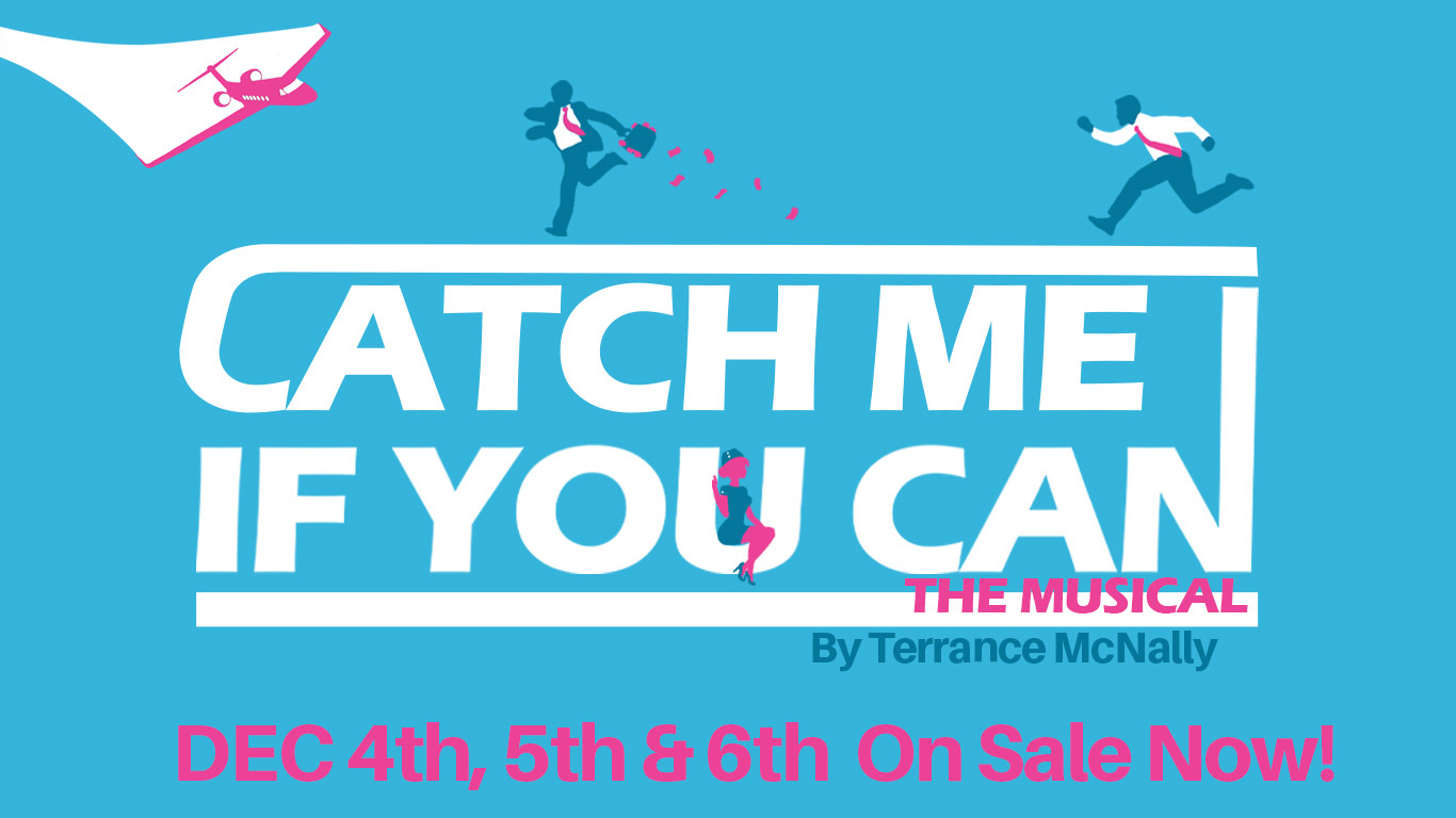 Catch Me If You Can: Dec. 4th - 6th | Jefferson Academy Secondary