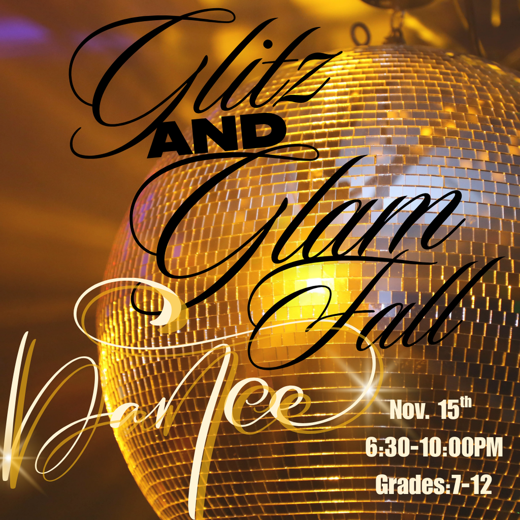 Image of a discoball and text that reads glitz and glam fall dance