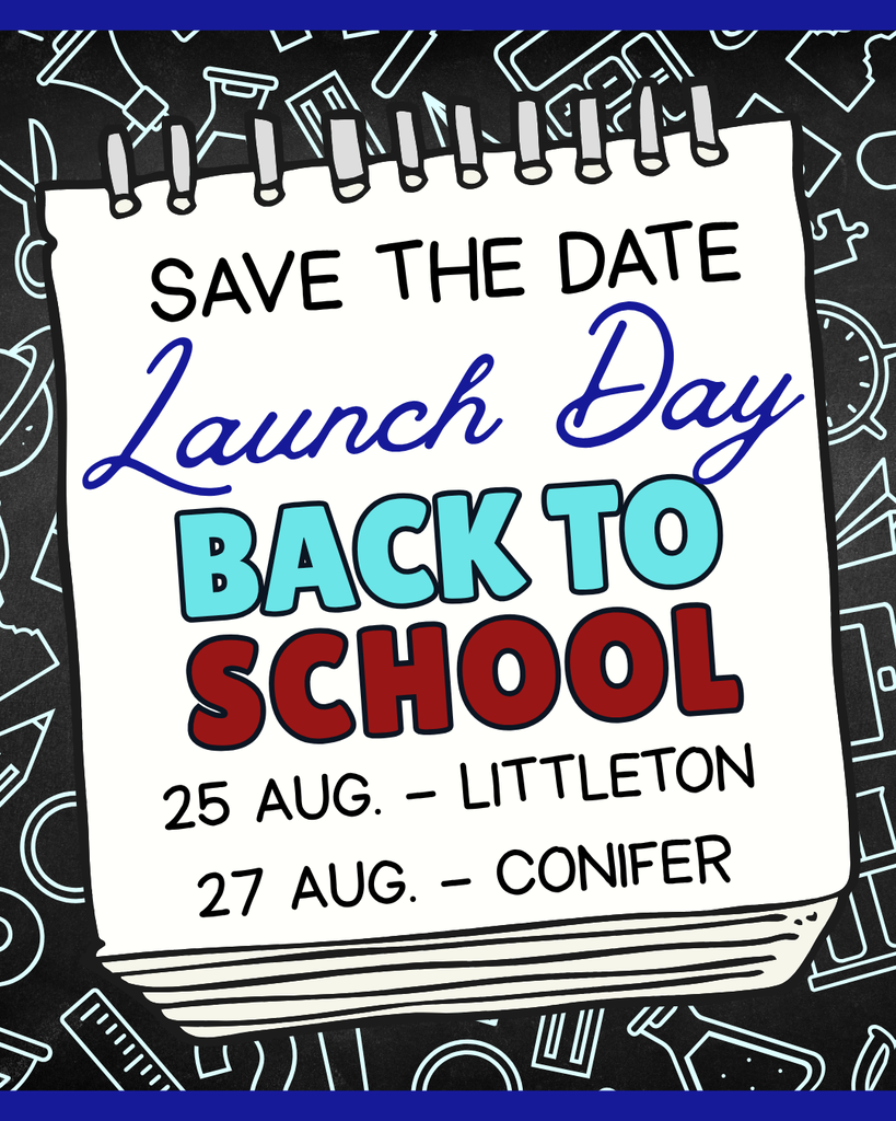 Illustration of a flip chart and text that reads save the date launch Day back to school 25. Aug. Littleton, 27 Aug. Conifer.
