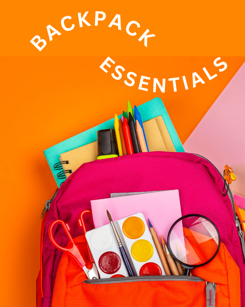 An image of a back pack with colorful supplies spilling out. Text that reads Backpack Essentials