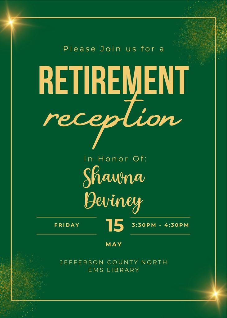 Retirement Reception May 15th, 2026 3:30 -4:30pm.