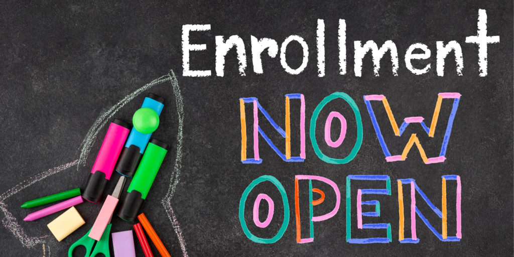 Enrollment now open.