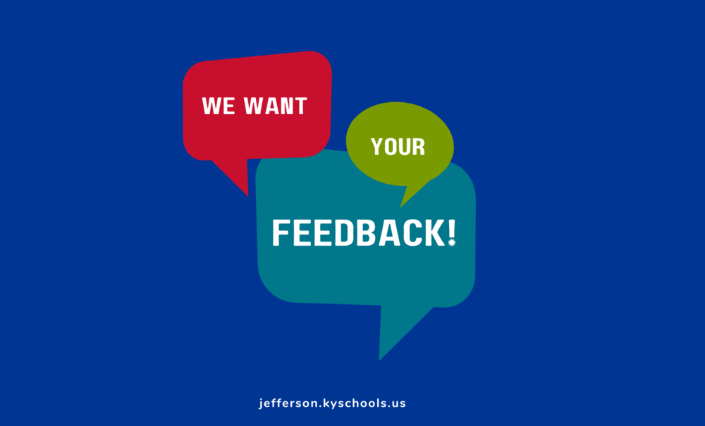 A graphic saying "We want your feedback"