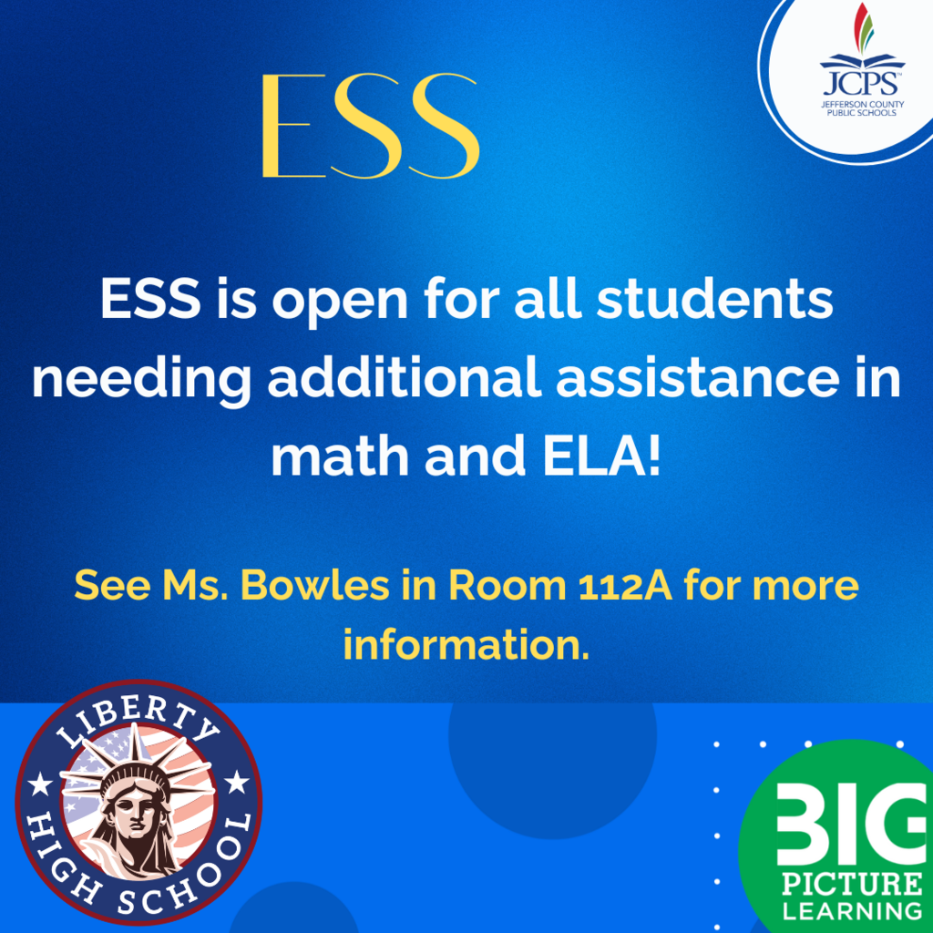 ESS is open - See Ms. Bowles