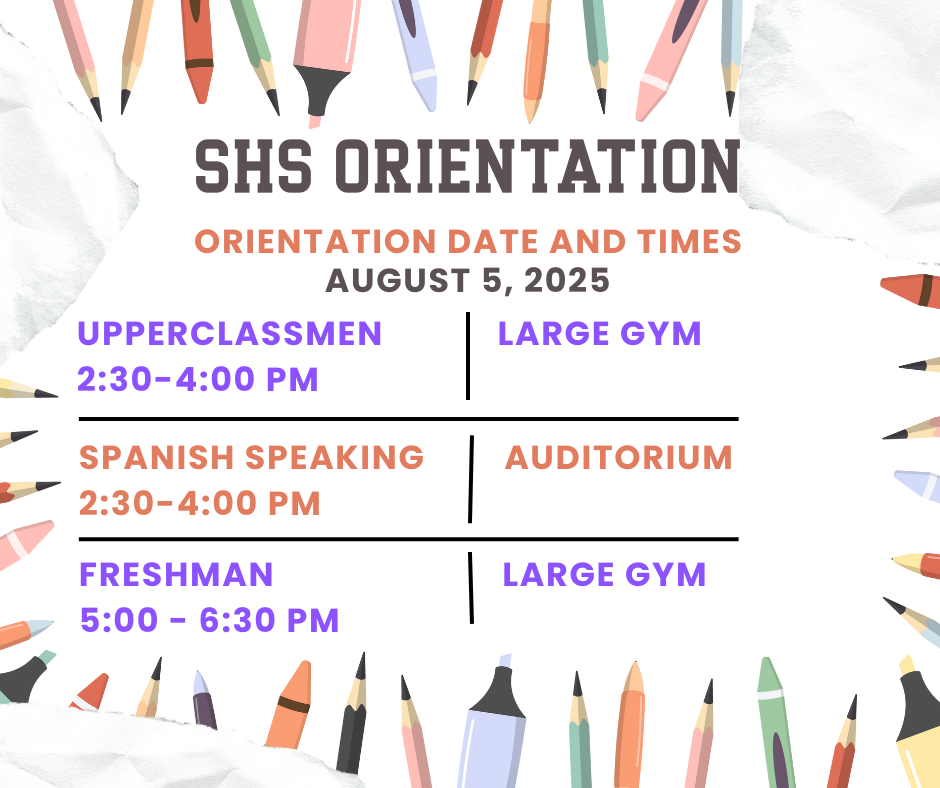 Southern orientation will be on August 5th.