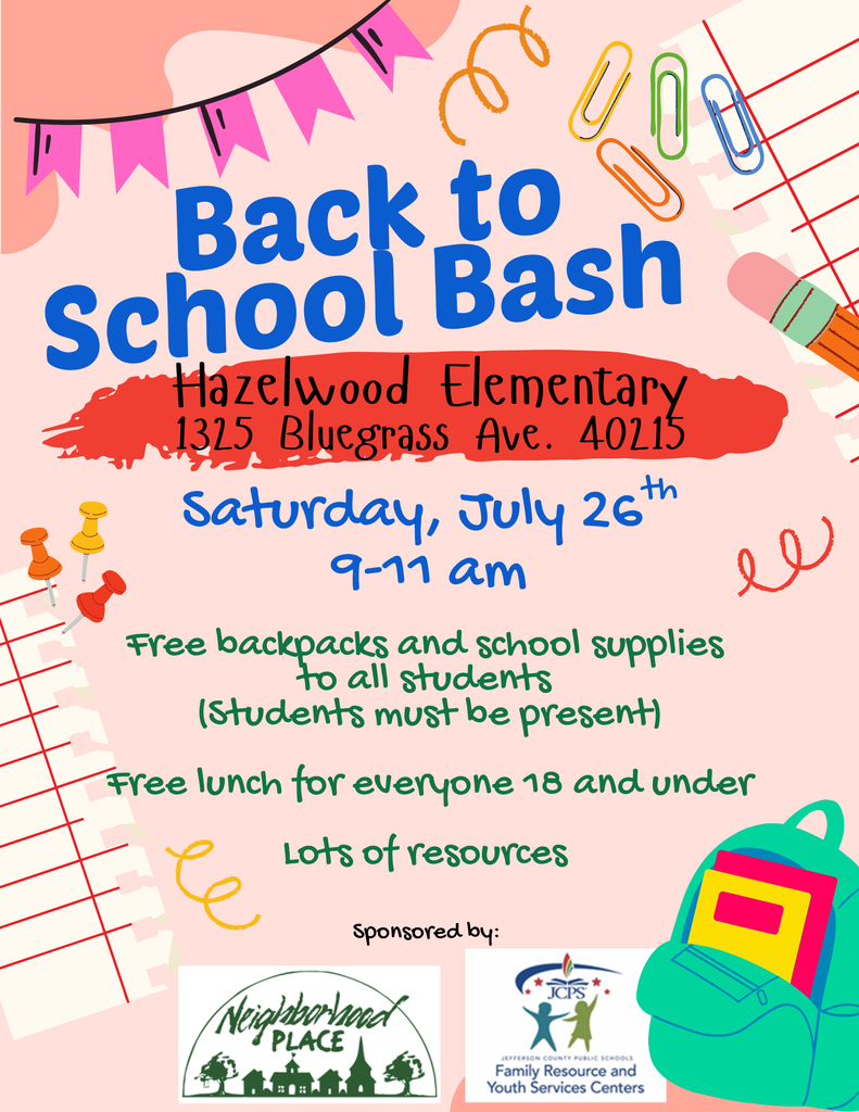Back to School Bash - Saturday July 26 - 9-11:00am