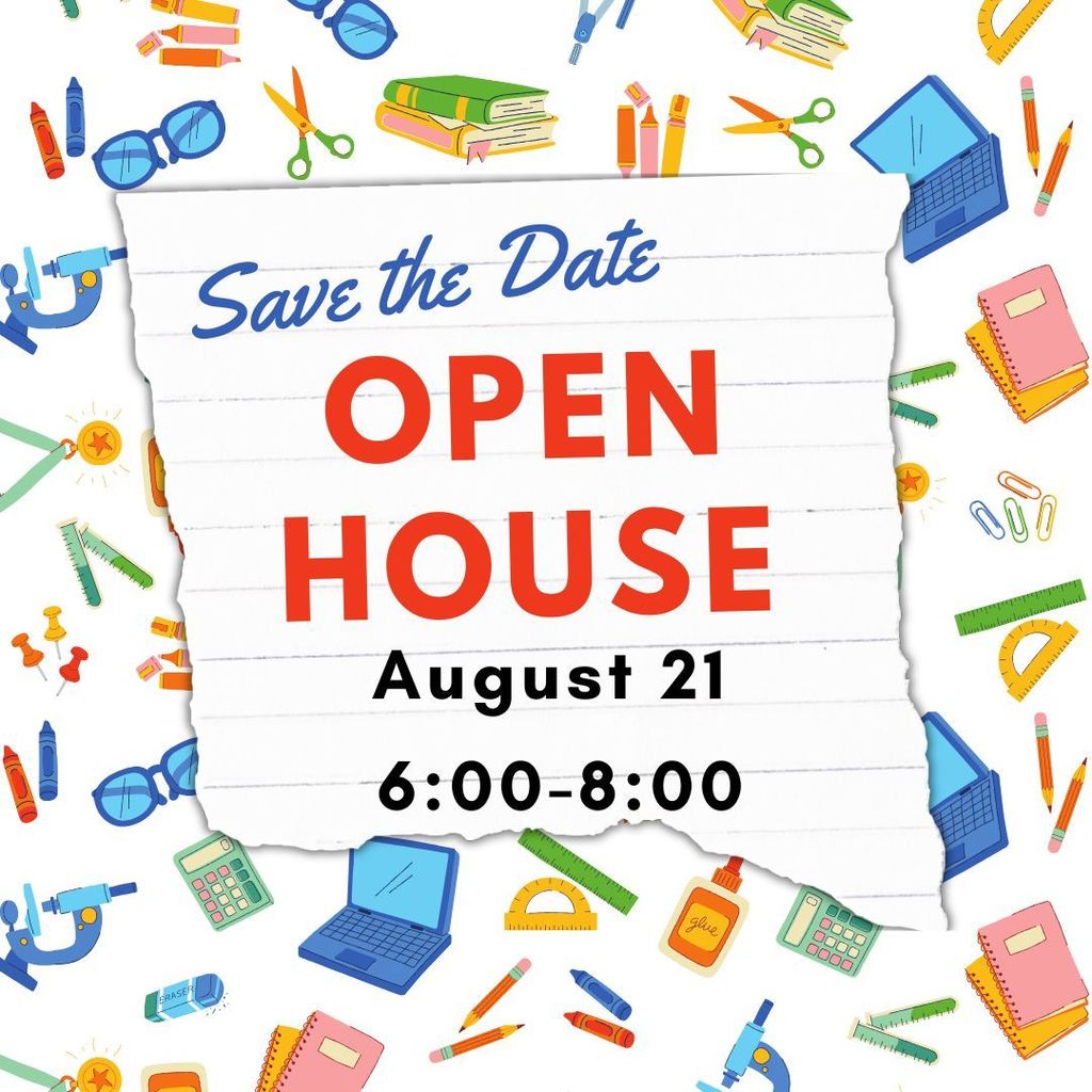 Save the Date Open House August 21 from 6:00-8:00