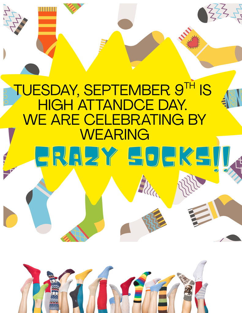 Tuesday Sept 9th- Crazy Sock Day!