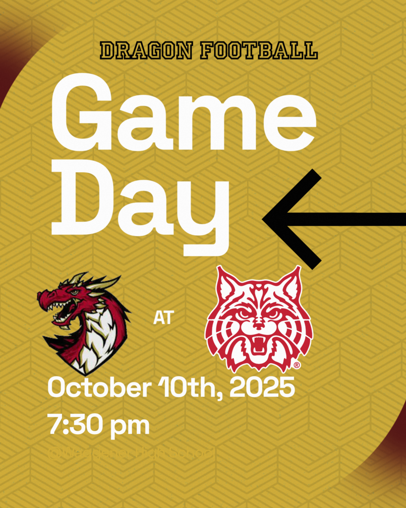 dragon football game day. October 10 7:30pm