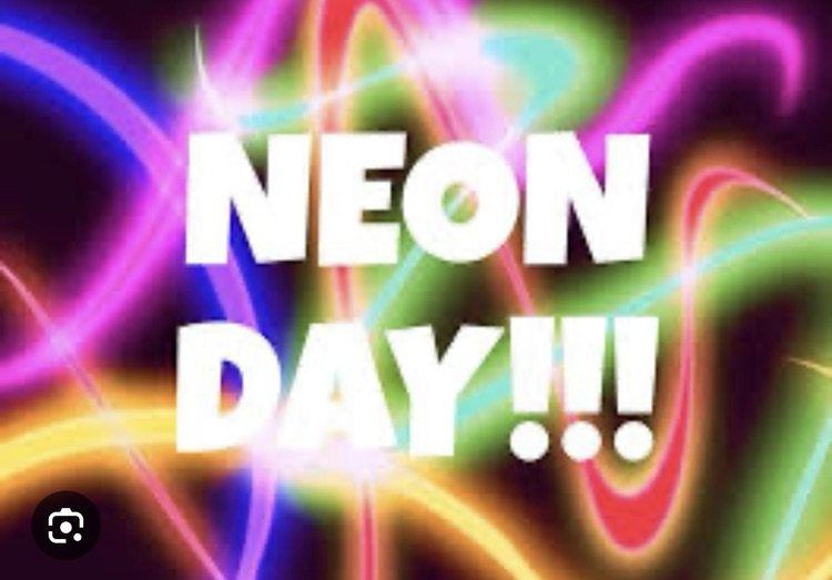 Neon Day!