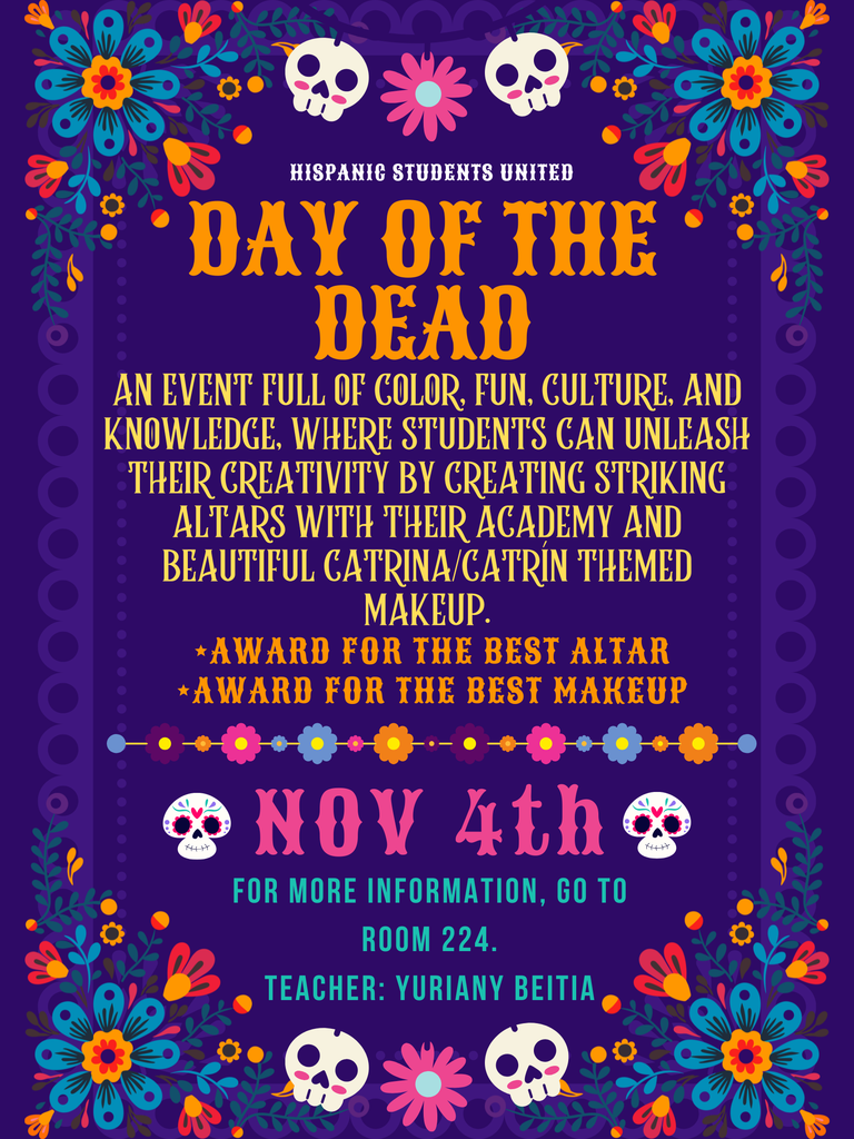 day of the dead festivity poster, written in english. november 4th. altar and makeup contest.