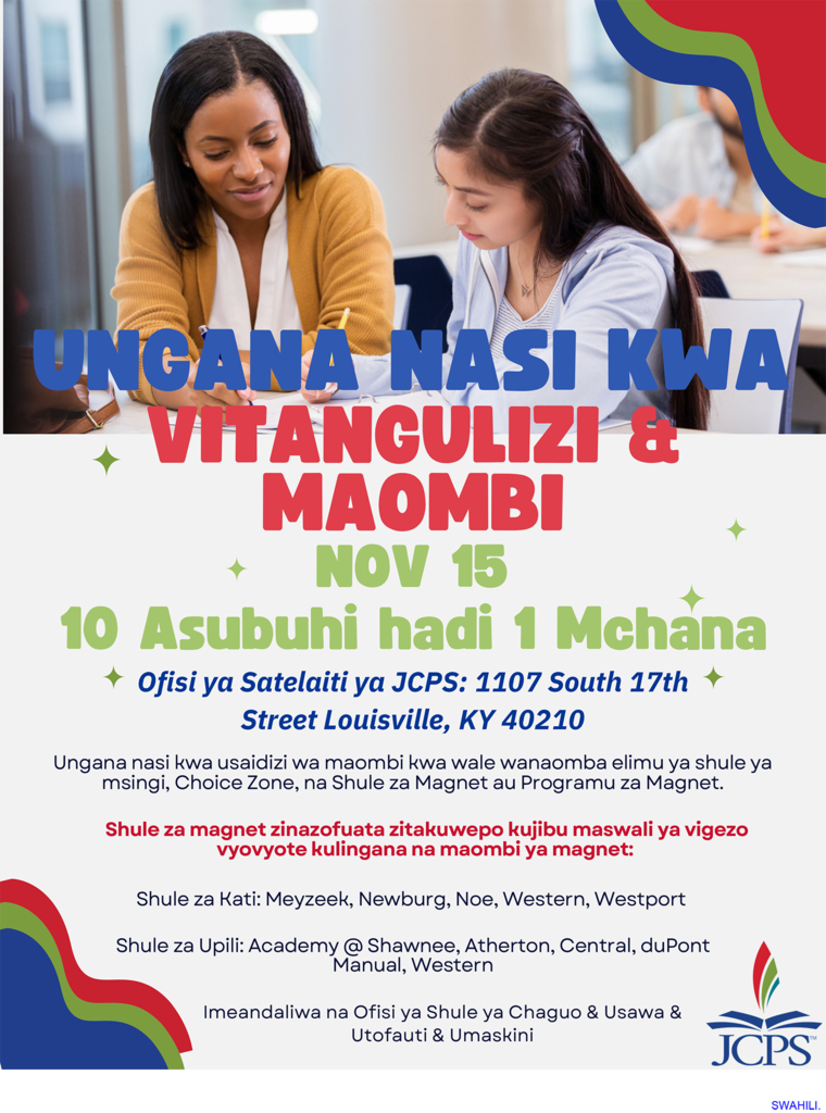 Flyer titled “Join Us for Appetizers & Applications.” Event date and time: November 15th, 10 AM–1 PM. Location: JCPS Satellite Office, 1107 South 17th Street, Louisville, KY 40210. Text explains that attendees can receive application assistance for elementary school, Choice Zone, and Magnet Schools or Magnet Programs. It lists participating magnet schools: Middle Schools: Meyzeek, Newburg, Noe, Western, Westport High Schools: Academy @ Shawnee, Atherton, Central, duPont Manual, Western Hosted by the Office of School Choice & Diversity Equity & Poverty. Background shows two women reviewing papers together. JCPS logo appears in the bottom right corner. Flyer colors include blue, red, green, and cream.