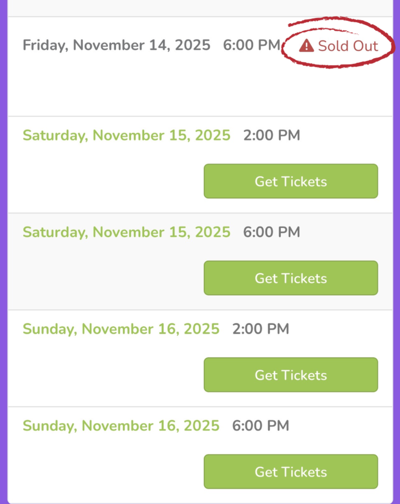 An image of the ticketing options for the Anne performance. Friday is sold out, but the 2pm and 6pm shows for Saturday and Sunday still have tickets available.